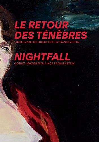 le retour des ténèbres. l'imaginaire gothique depuis frankenstein  