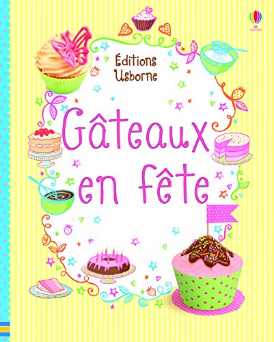 gâteaux en fête