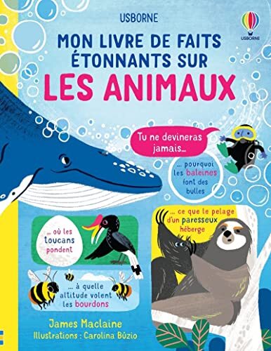 mon livre de faits étonnants sur les animaux
