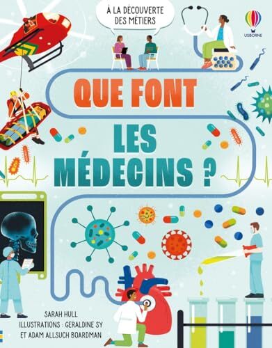 que font les médecins ?