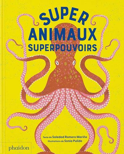 super animaux superpouvoirs