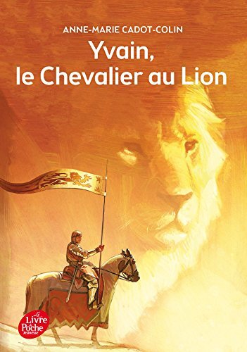 yvain, le chevalier au lion