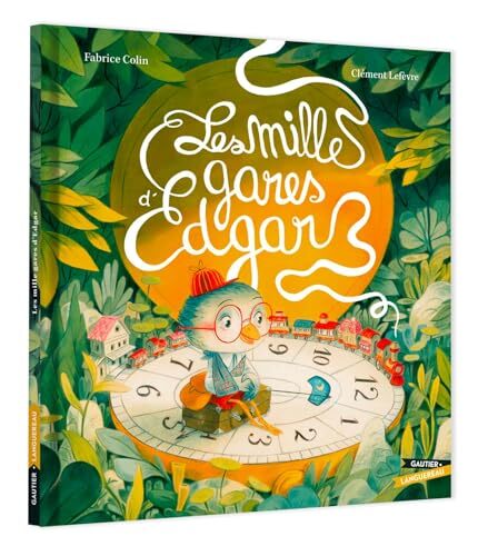 les mille gares d'edgar  