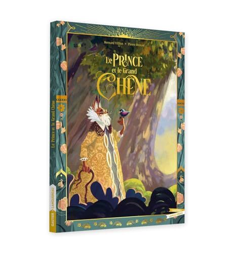 le prince et le grand chêne  