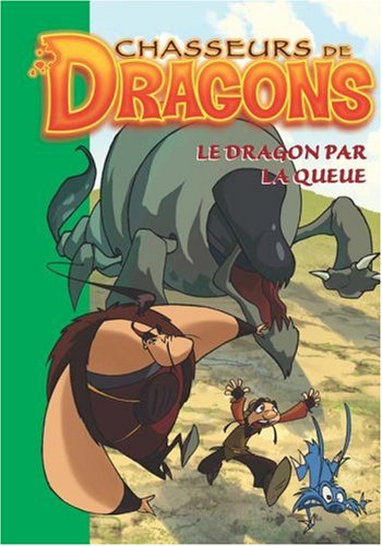 chasseurs de dragons 