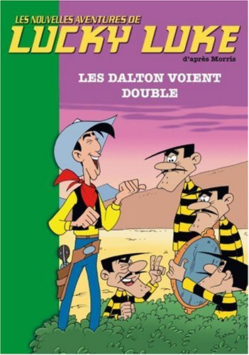 les dalton voient double : les nouvelles aventures de lucky luke