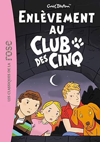 enlèvement au club des cinq [15]