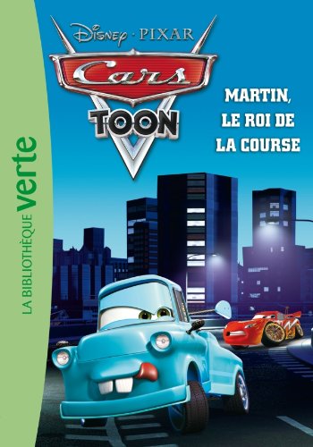 cars toon - martin le roi de la course