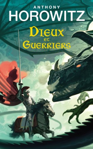 dieux et guerriers