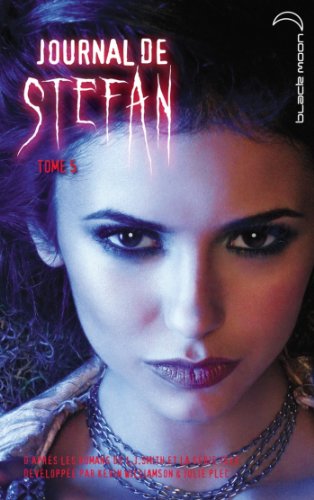 journal de stefan [Tome 5]