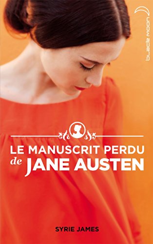 le manuscrit perdu de jane austen  