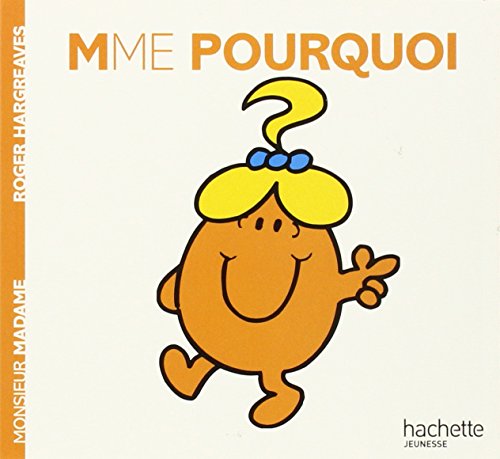 madame pourquoi
