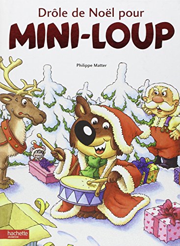 drole de noël pour mini-loup [T15]