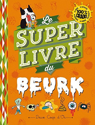 le super livre du beurk  