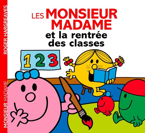 les monsieur madame et la rentrée des classes  