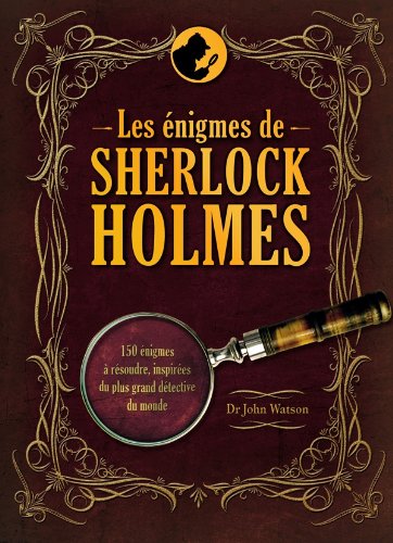 les énigmes de sherlock holmes  