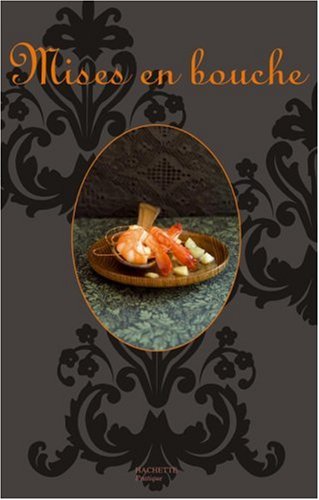 mises en bouche