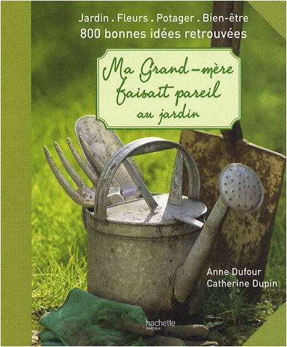 ma grand-mère faisait pareil au jardin