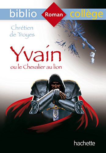 yvain ou le chevalier au lion [41]