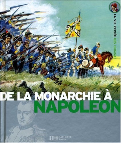 de la monarchie à napoléon [5]