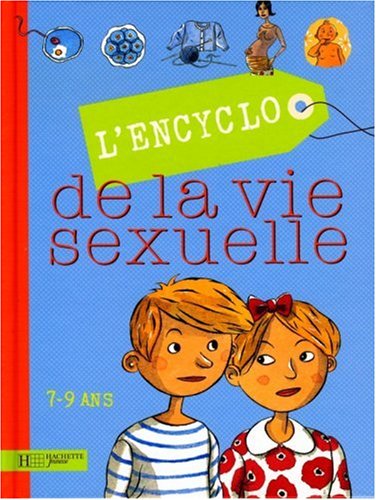 l' encyclo de la vie sexuelle  