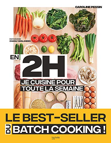 en 2h, je cuisine pour toute la semaine