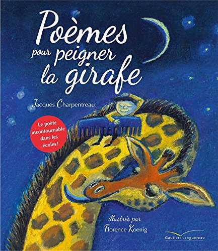 poèmes pour peigner la girafe
