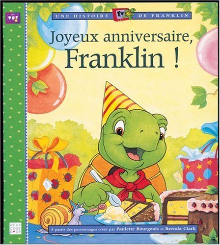 joyeux anniversaire, franklin !