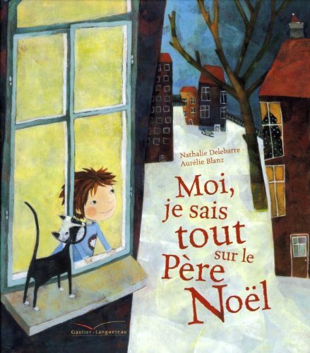 moi, je sais tout sur le père noël