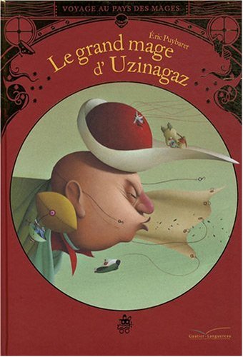 le grand mage d'uzinagaz   [2]