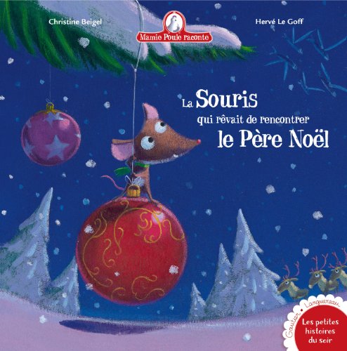 la souris qui rêvait de rencontrer le père noël   [5]