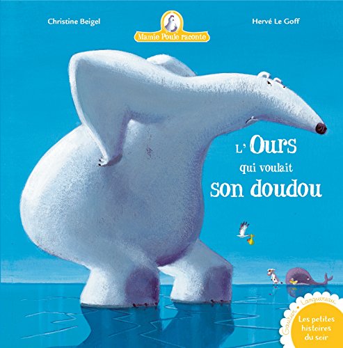 l' ours qui voulait son doudou  