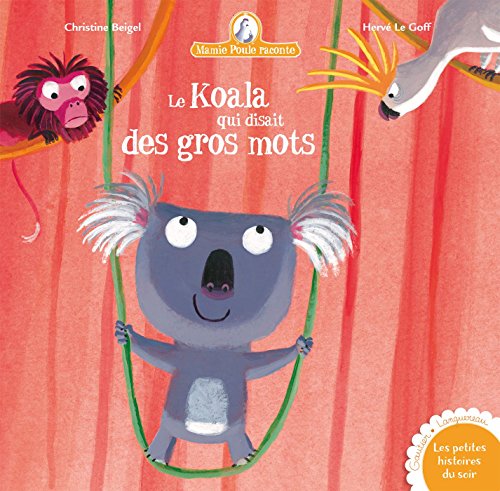 le koala qui disait des gros mots   [10]