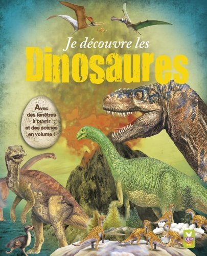 je découvre les dinosaures