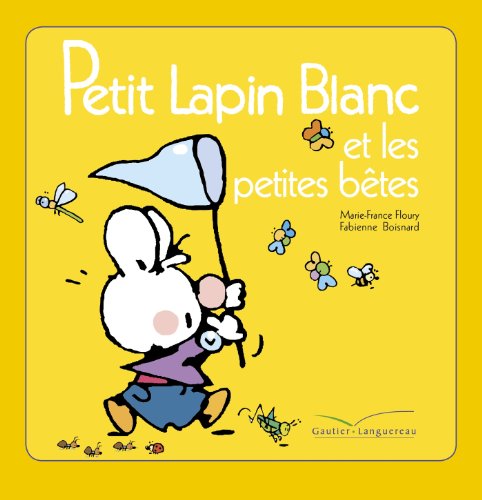 petit lapin blanc et les petites bêtes