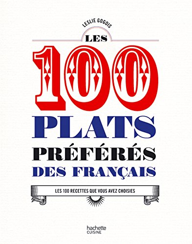 les 100 plats préférés des français  