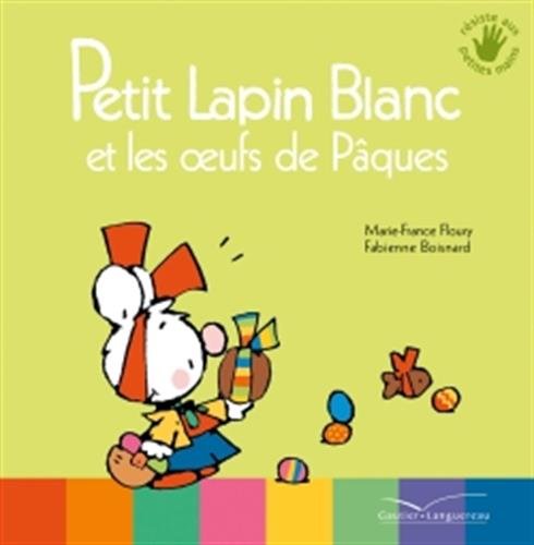 petit lapin blanc et les oeufs de pâques