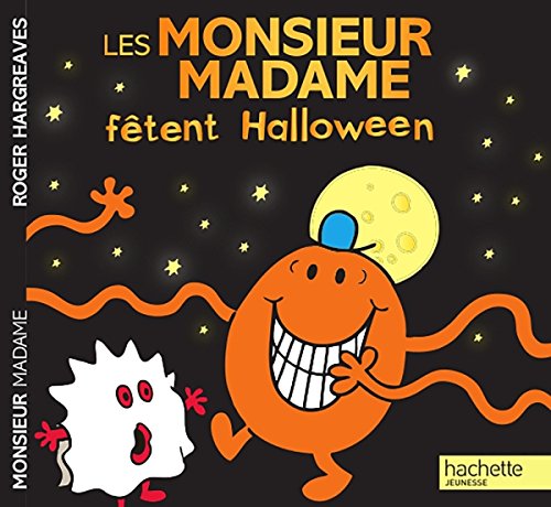 les monsieur madame fêtent halloween  