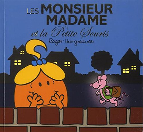 les monsieur madame et la petite souris  