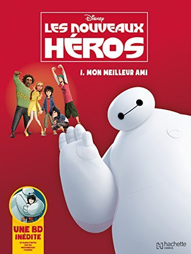 les nouveaux heros - mon meilleur ami  