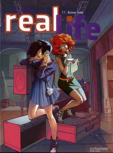 real life; tome 11 : baiser volé [11]