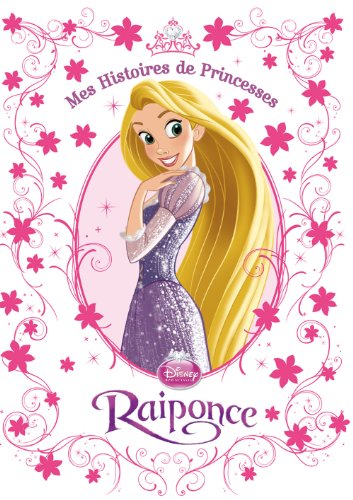 raiponce, mes histoires de princesses