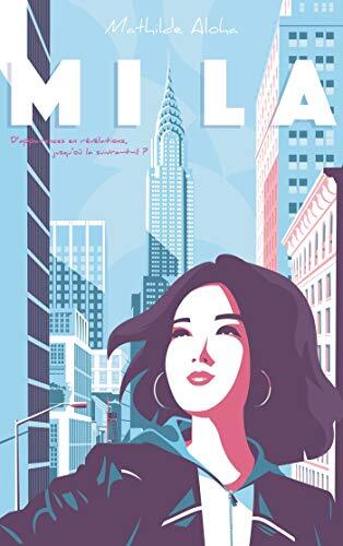 mila / les vérités cachées