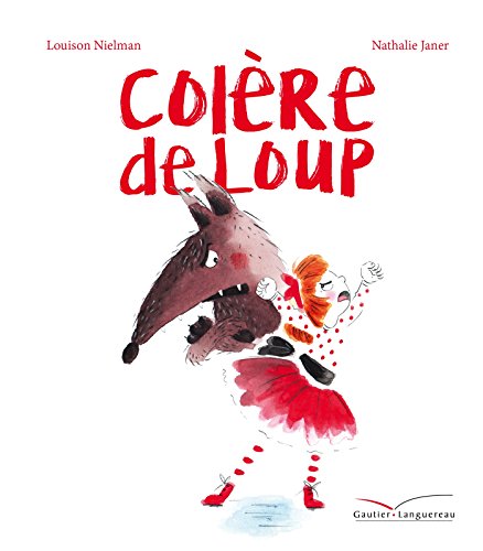 colère de loup
