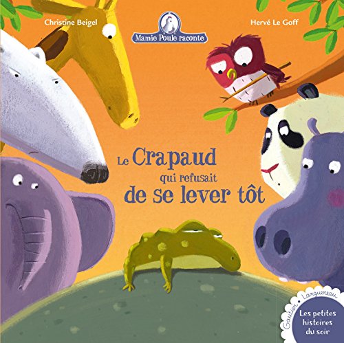 le crapaud qui refusait de se lever tôt   