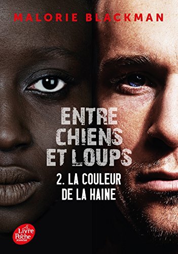 entre chiens et loups 2 : la couleur de la haine [2]