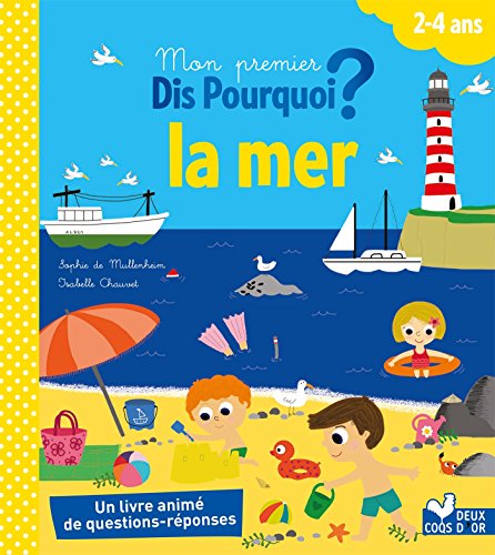mon premier dis pourquoi ? la mer
