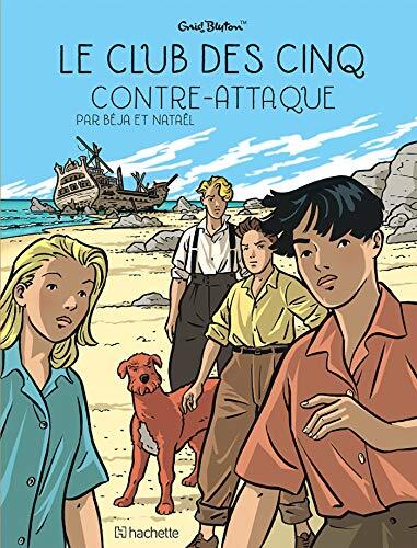 le club des cinq contre-attaque  