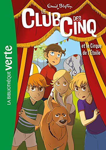 le club des cinq 06 ned - le club des cinq et le cirque de l'étoile  