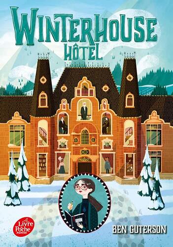 winterhouse hôtel [Tome 1]